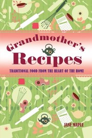 Cover of Grandmother's Recipes by Jane Maple