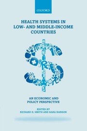 Front cover of Health Systems in Low- and Middle-Income Countries by Kara Hanson