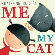 Cover of Me and my cat by Ekaterina Trukhan