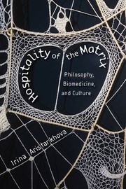 Front cover of Hospitality of the Matrix by Irina Aristarkhova