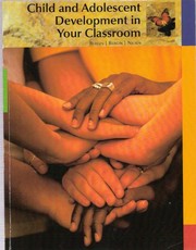 Front cover of Child and Adolescent Development in Your Classroom by Christi Crosby Bergin