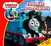 Front cover of Thomas & Friends Thomas and the Piglets by egmont