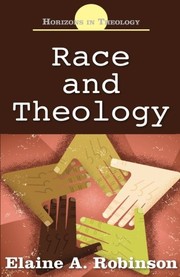 Front cover of Race and Theology by Elaine A. Robinson