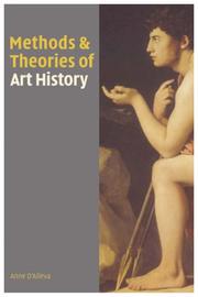 Front cover of Methods and Theories of Art History by Anne D'Alleva