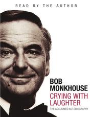 Cover of Crying with Laughter by Bob Monkhouse