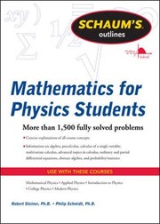 Front cover of Schaum's Outline of Mathematics for Physics Students by Robert Steiner