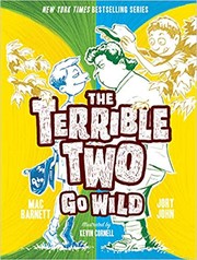 Cover of The terrible two go wild by Mac Barnett
