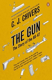 Cover of The gun by C. J. Chivers