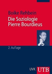 Front cover of Die Soziologie Pierre Bourdieus by Boike Rehbein