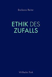 Front cover of Ethik des Zufalls by Barbara Reiter