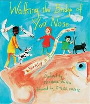 Front cover of Walking the bridge of your nose by Michael Rosen