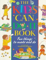 Front cover of The kids can do it book by Deri Robins