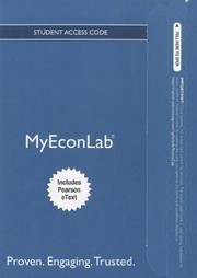 Front cover of NEW MyEconLab with Pearson eText -- Access Card -- for Economics Today by Roger LeRoy Miller