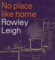 Front cover of No Place Like Home by Rowley Leigh
