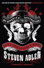 Cover of My Appetite for Destruction by Steven Adler