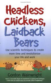 Cover of Headless Chickens, Laidback Bears by Gordon Wainwright