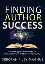 Cover of Finding Author Success by Deborah Riley-Magnus