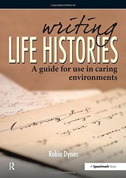 Cover of Writing Life Histories by Robin Dynes
