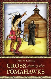 Front cover of Cross among the tomahawks by Milton Lomask