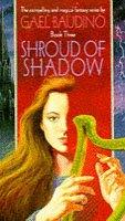 Front cover of Shroud of Shadow by Gael Baudino