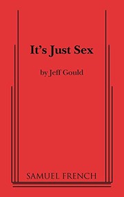 Front cover of It's Just Sex by Jeff Gould