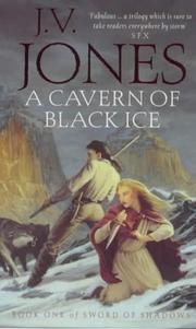 Front cover of A Cavern of Black Ice (Sword of Shadows) by J. V. Jones