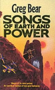 Front cover of Songs of Earth and Power by Greg Bear