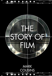Front cover of The story of film by Mark Cousins