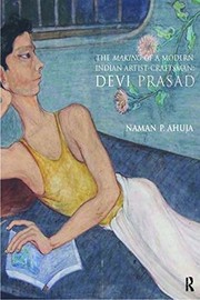 Front cover of The Making of a Modern Indian Artist-Craftsman by Naman Ahuja