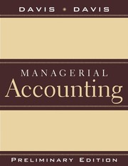 Front cover of Preliminary Edition to accompany Managerial Accounting for Strategic Decision Making by Charles E. Davis