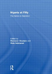 Front cover of Nigeria at Fifty by Ebenezer Obadare