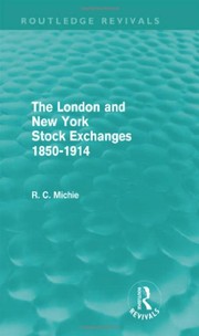 Cover of The London and New York Stock Exchanges 1850-1914 by Ranald Michie