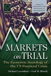 Cover of Markets on Trial by Michael Lounsbury