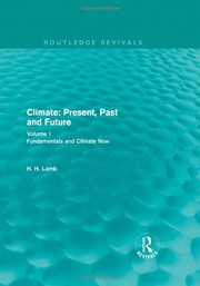 Front cover of Climate : Present, Past and Future : Volume 1 by H. H. Lamb