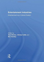 Cover of Entertainment Industries by Alan McKee
