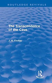Front cover of The Transcendence of the Cave by John Niemeyer Findlay