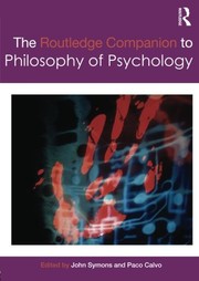 Cover of The Routledge Companion to Philosophy of Psychology by John Symons