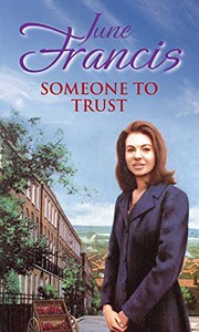 Cover of Someone to Trust by June Francis