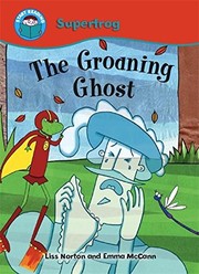 Cover of The Groaning Ghost by Liss Norton