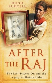 Cover of After the Raj by Hugh Purcell