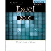 Front cover of Microsoft Excel 2010 Levels 1 and 2 by Rutkosky Seguin Rutkosky