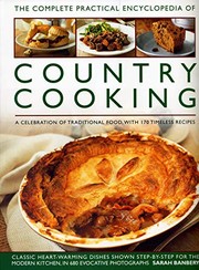 Front cover of The Complete Practical Encyclopedia of Country Cooking by Sarah Banbery
