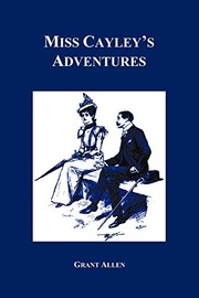 Cover of Miss Cayley's adventures by Grant Allen
