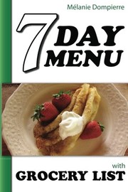 Cover of 7 Day Menu with Grocery List by Mélanie Dompierre