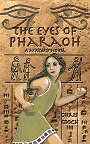 Front cover of The Eyes of Pharaoh by Chris Eboch