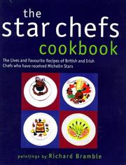 Front cover of The star chefs cookbook by Richard Bramble