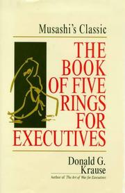 Front cover of The Book of Five Rings for Executives by Donald G. Krause