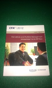 Front cover of CFA Level II Derivatives and Portfolio Management by Kaplan Schweser