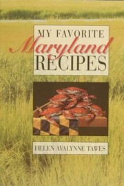 Front cover of My favorite Maryland recipes by Helen Avalynne Tawes