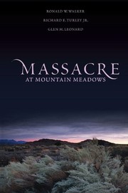 Cover of Mountain Meadows Massacre by Richard E. Turley